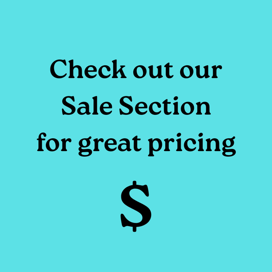 Don't Forget to check out the Sale Section